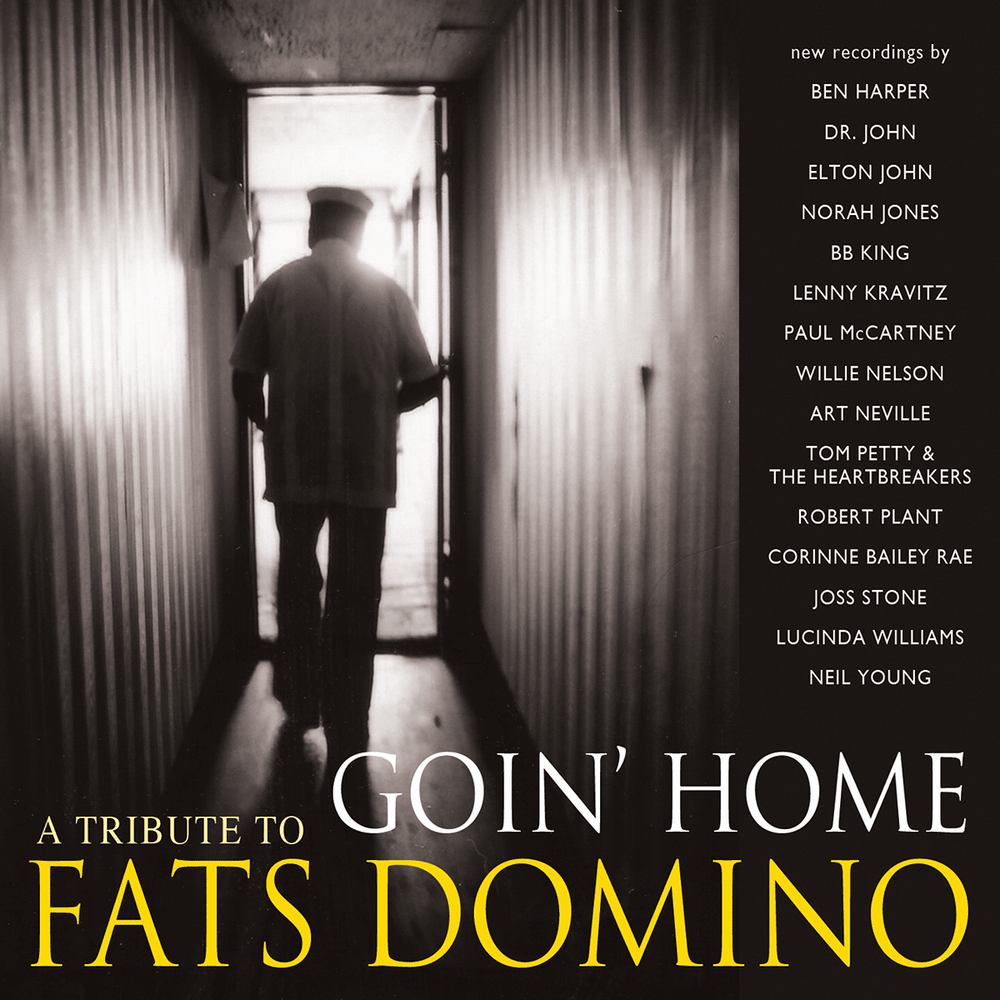 Goin’ Home: A Tribute to Fats Domino