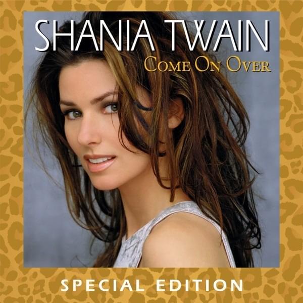 Come On Over (Special Edition)