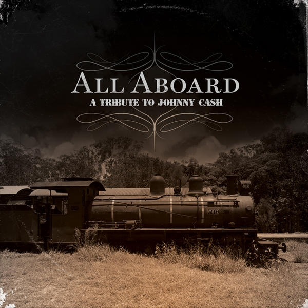 All Aboard: A Tribute to Johnny Cash