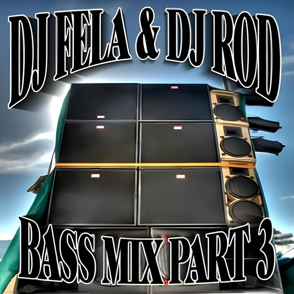 Bass Mix Part 3