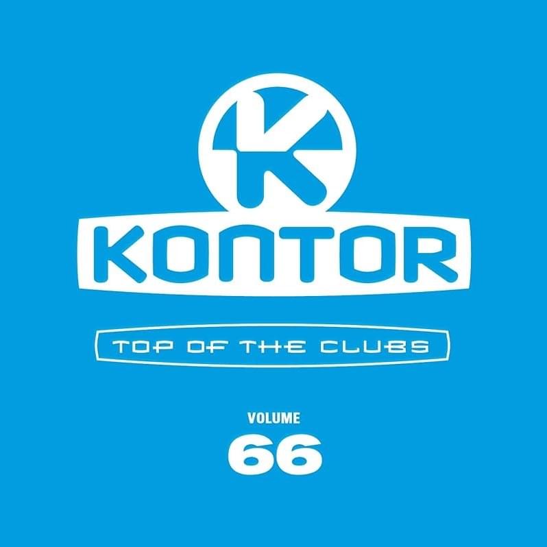 Kontor Top of the Clubs Vol. 66 (CD 1)