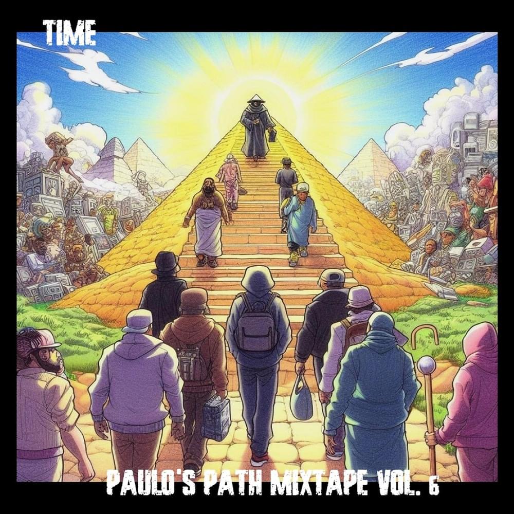 Paulo’s Path mixtape vol. 6