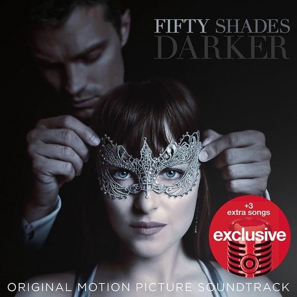 Fifty Shades Darker (Original Motion Picture Soundtrack) [Target Exclusive]