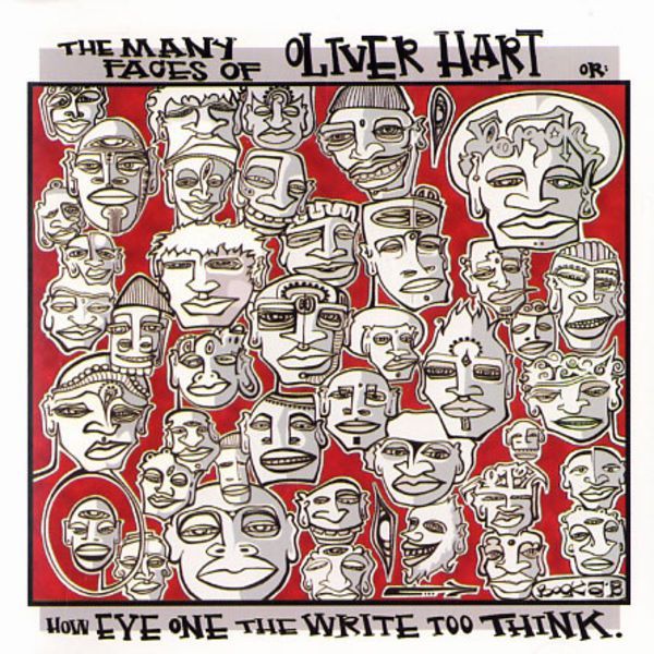 The Many Faces of Oliver Hart or How Eye One the Write Too Think