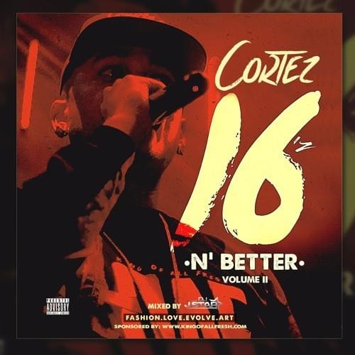 16'z N’ Better Volume II