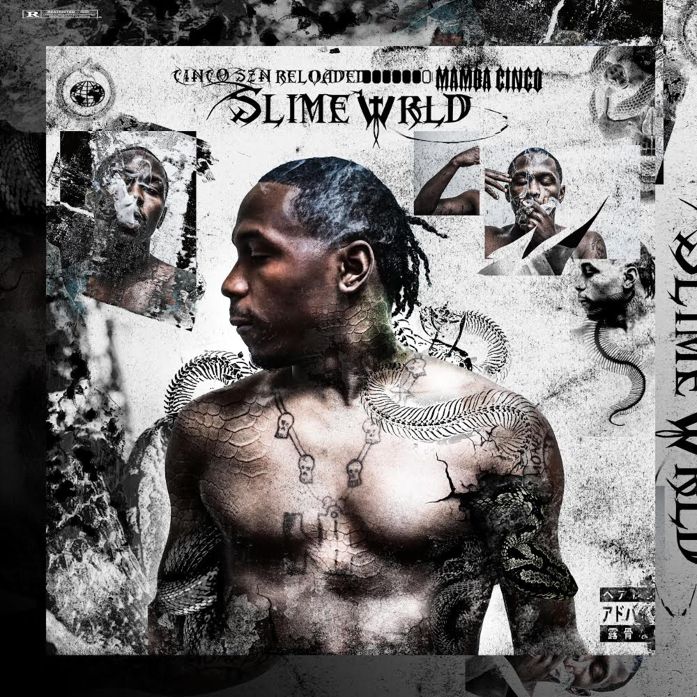 Cinco SZN Reloaded: Slimewrld