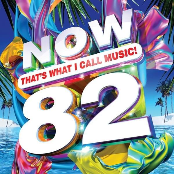 Now That’s What I Call Music! 82 [South Africa]