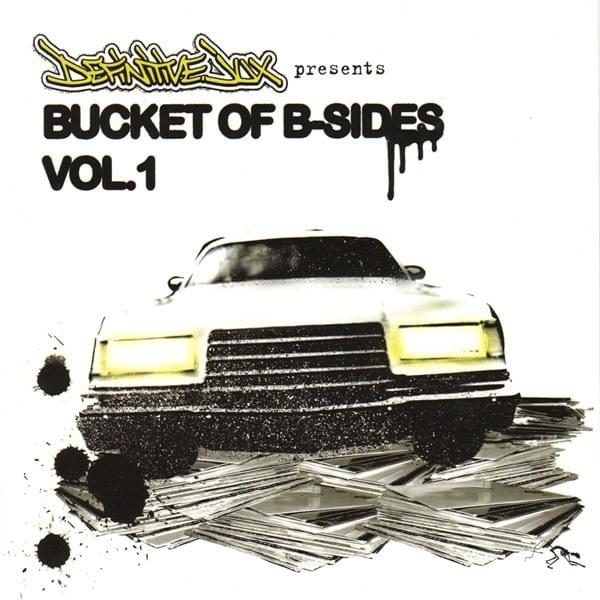 Bucket of B-Sides Vol.1