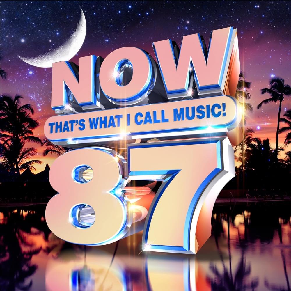 NOW That’s What I Call Music! 87 [US]