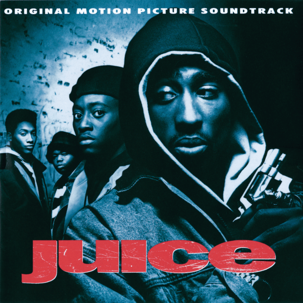 Juice (Original Motion Picture Soundtrack) 