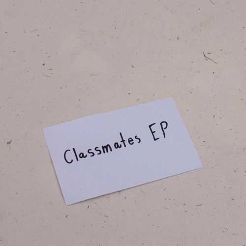 Classmates EP