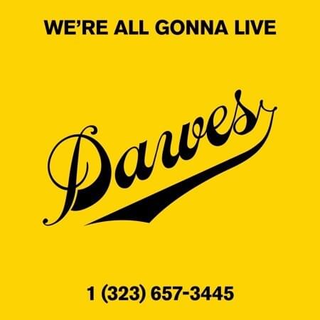 We’re All Gonna Live