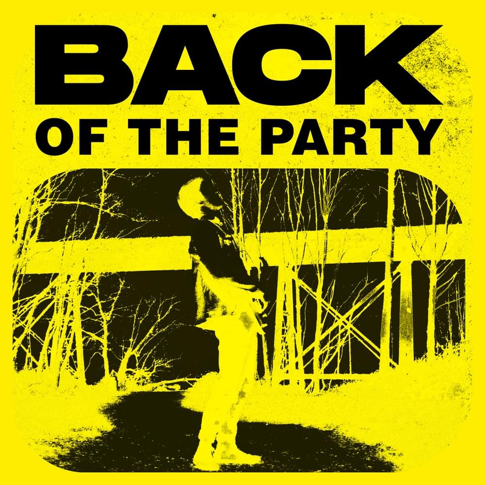 Back of the Party - Single