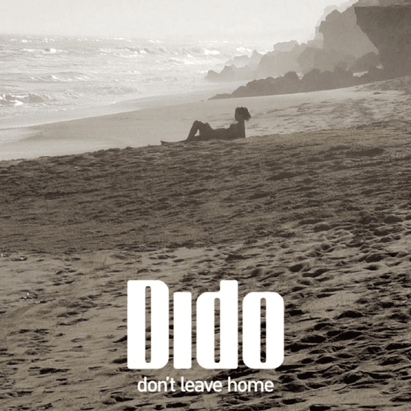 Don’t Leave Home - Single
