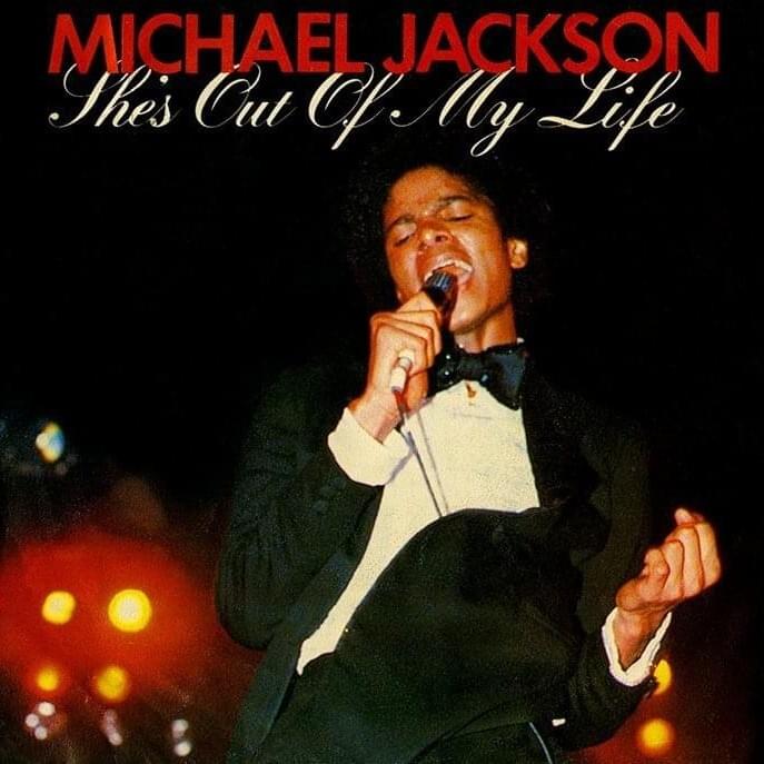She’s Out of My Life - Single