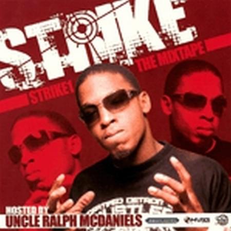 Strike 1 The Mixtape