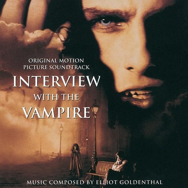Interview With the Vampire (Original Motion Picture Soundtrack)