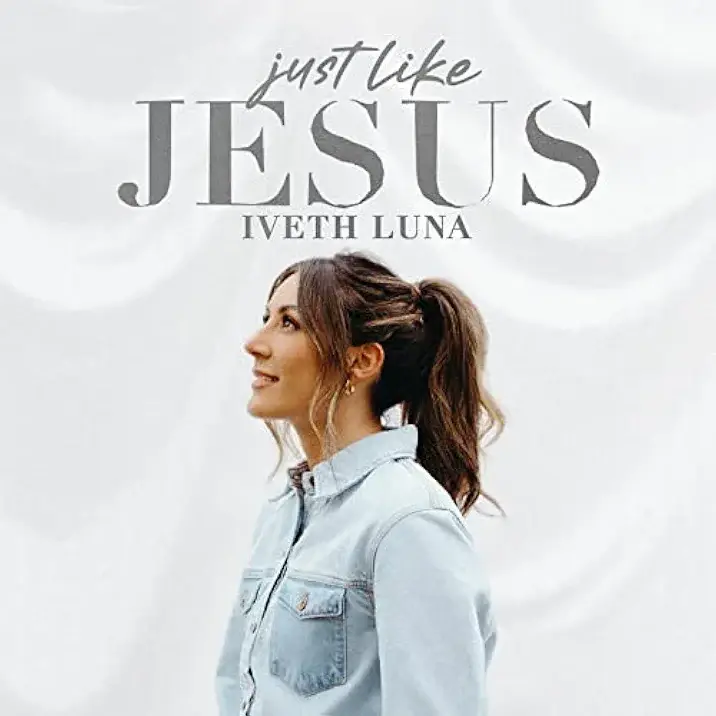 Just Like Jesus - EP