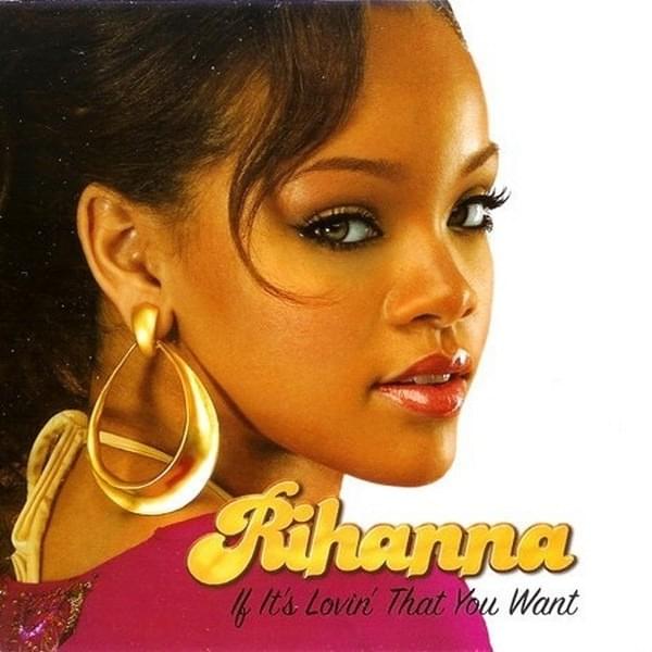 If It's Lovin' That You Want - Single