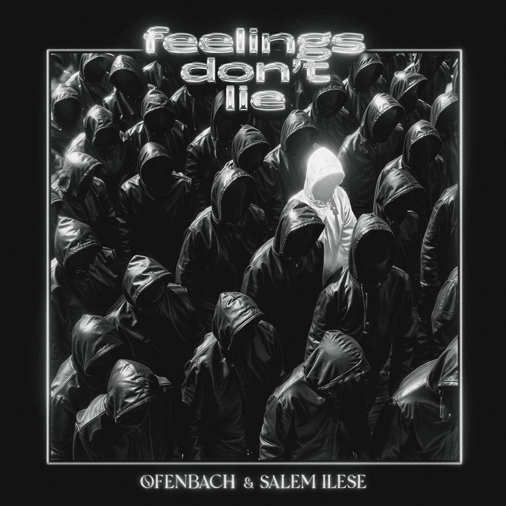 feelings don’t lie