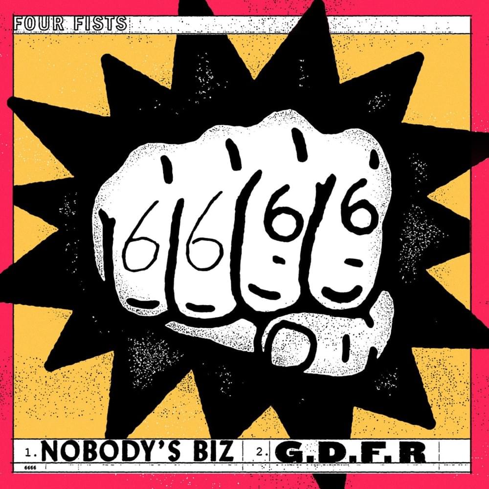 Nobody’s Biz / G.D.F.R