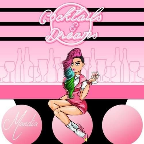 Cocktails & Dreams