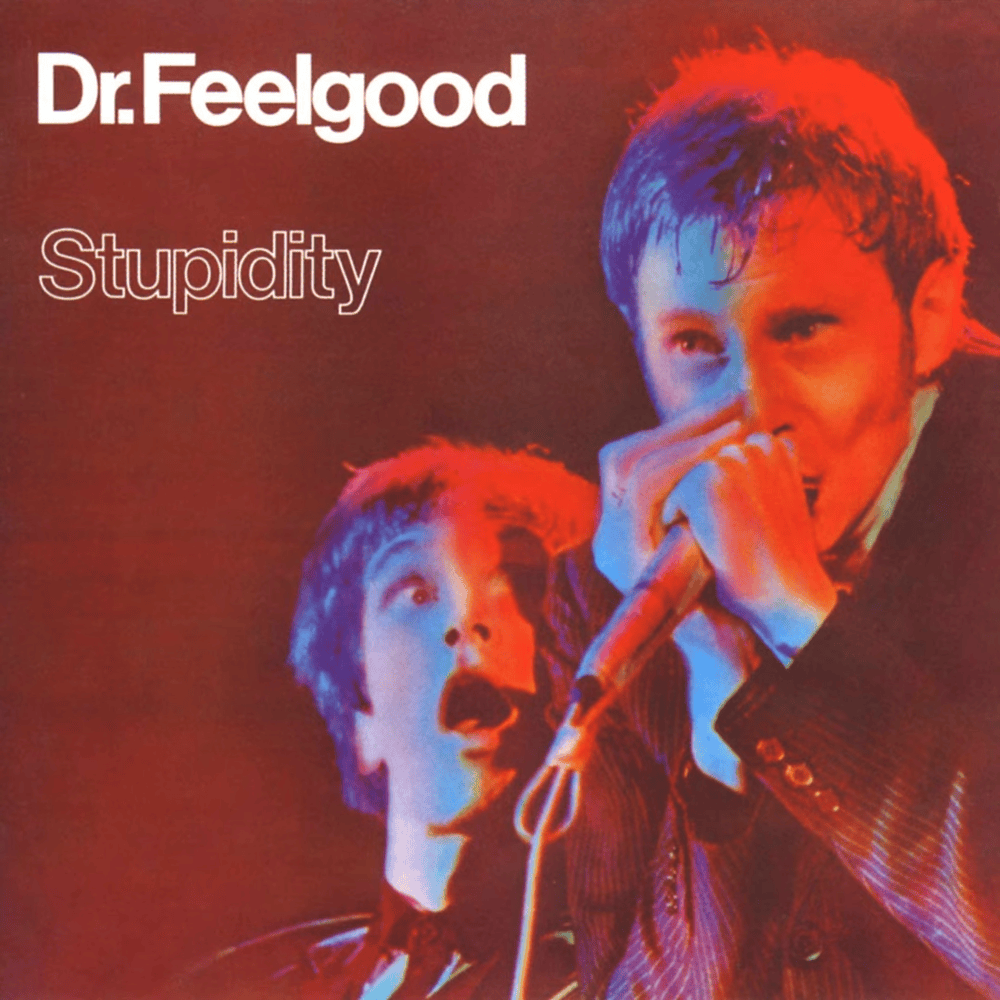 Stupidity + Dr. Feelgood Live 1976-1990