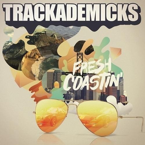 Fresh Coastin’ EP