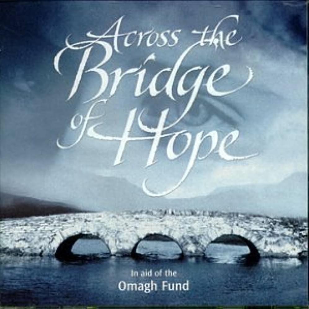 Across the Bridge of Hope