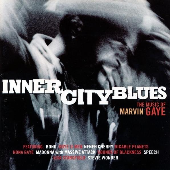 Inner City Blues: The Music of Marvin Gaye 