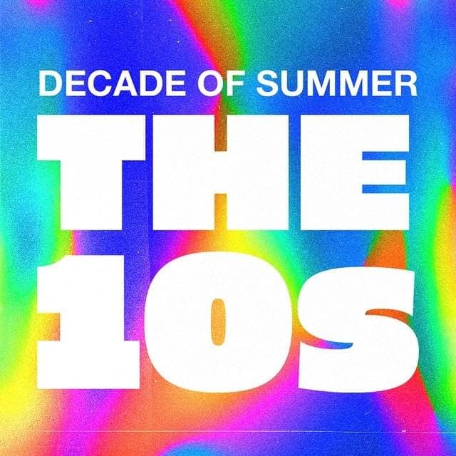 Decade Of Summer: The 10s (Compilation)
