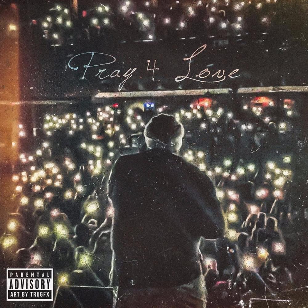 Pray 4 Love