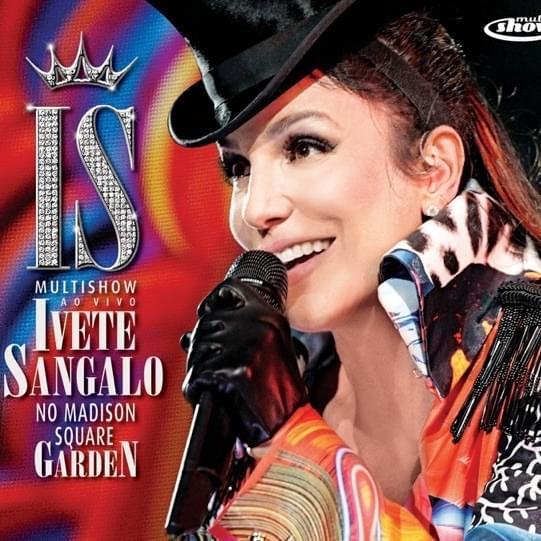 Multishow Ao Vivo - Ivete Sangalo No Madison Square Garden (EP)