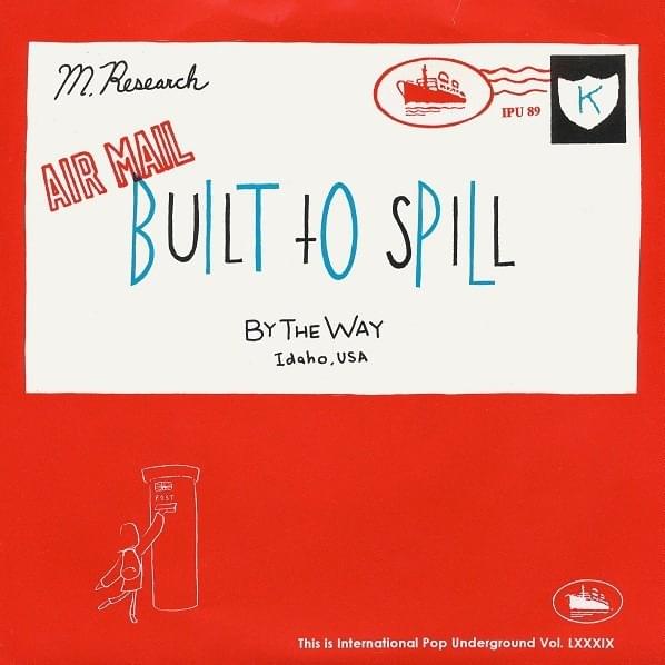 Built To Spill/Marine Research Split 7"