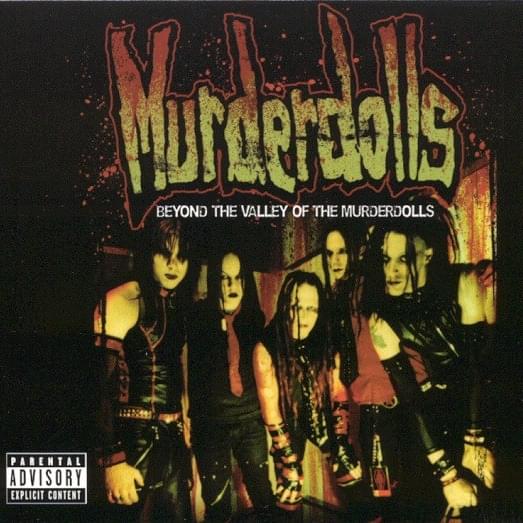 Beyond the Valley of the Murderdolls (Bonus Track Version)