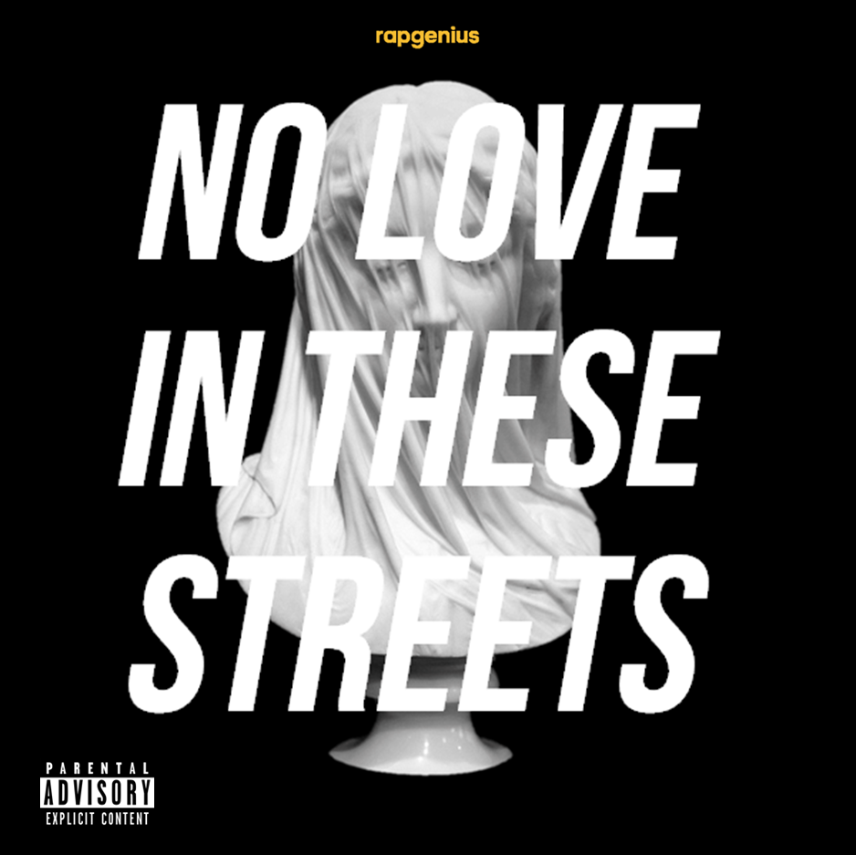 No Love In These Streets