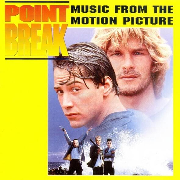 Point Break (Music from the Motion Picture)