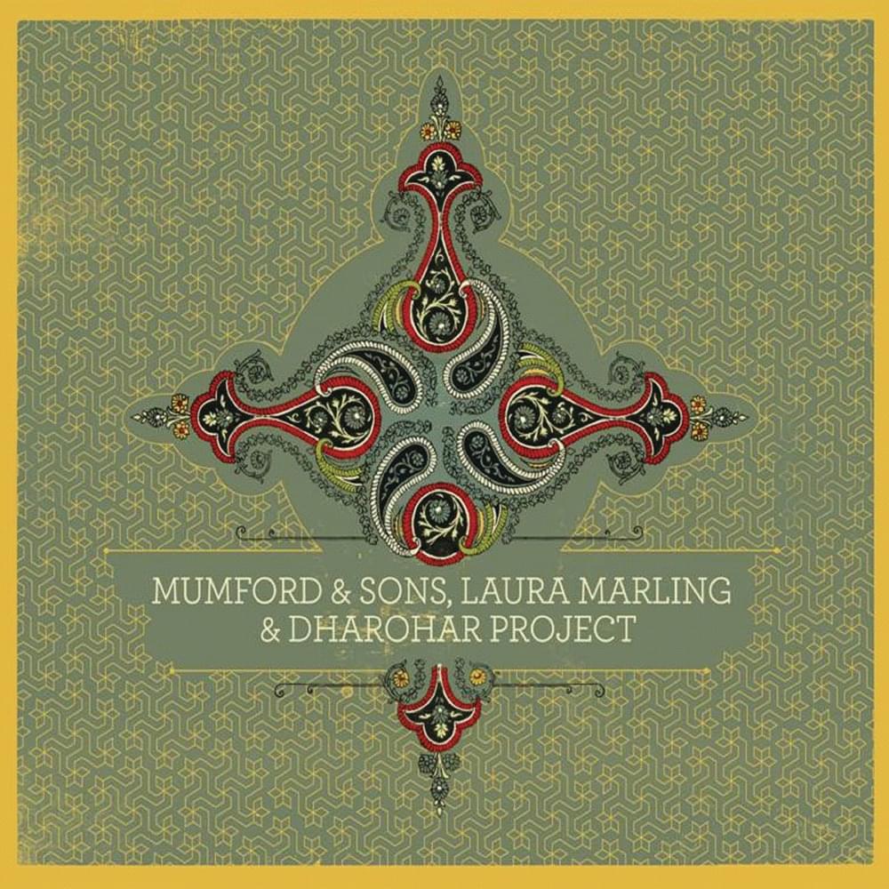 Mumford & Sons, Laura Marling & Dharohar Project - EP