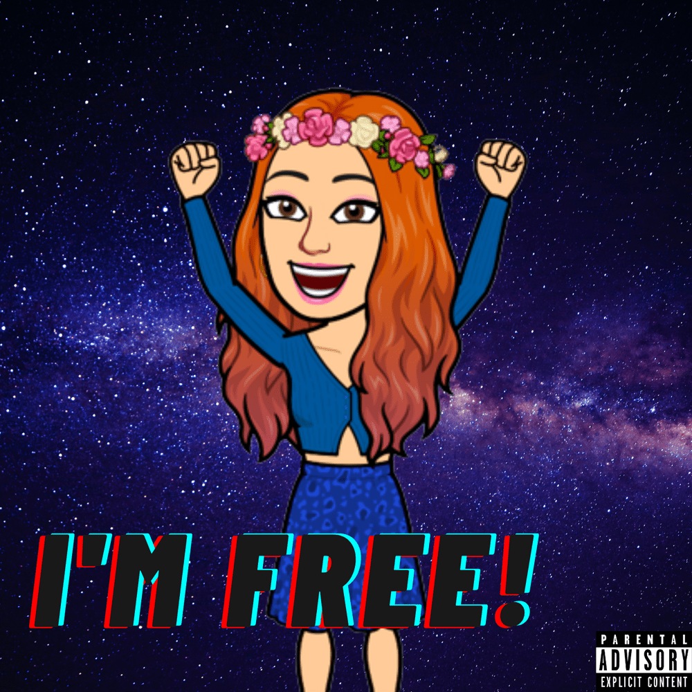 I’m Free!