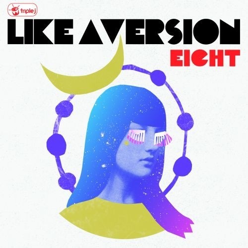 triple j: Like a Version Eight