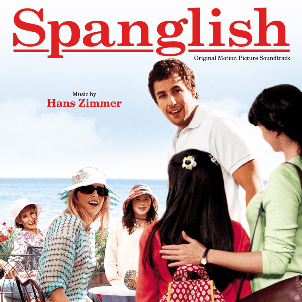 Spanglish (Original Motion Picture Soundtrack)