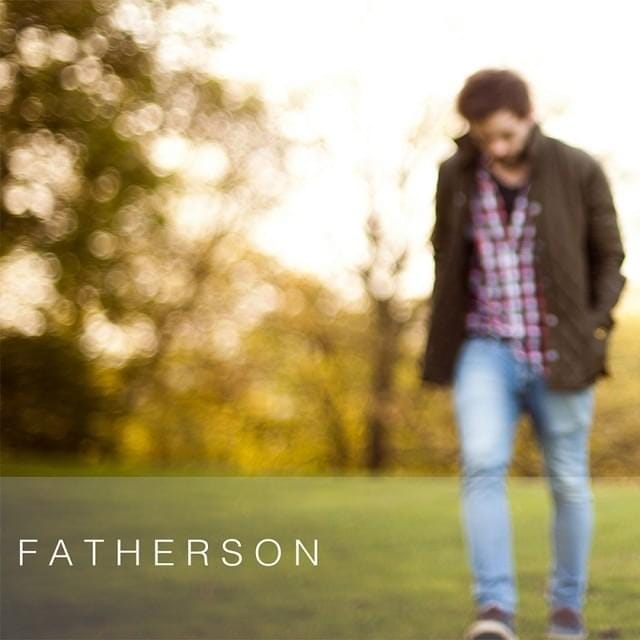 Fatherson - EP