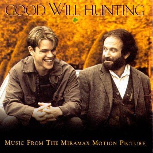 Good Will Hunting (Music from the Miramax Motion Picture)