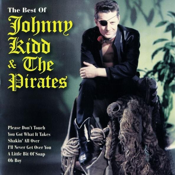 The Best of Johnny Kidd & the Pirates