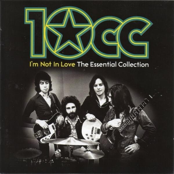 I’m Not in Love: The Essential Collection