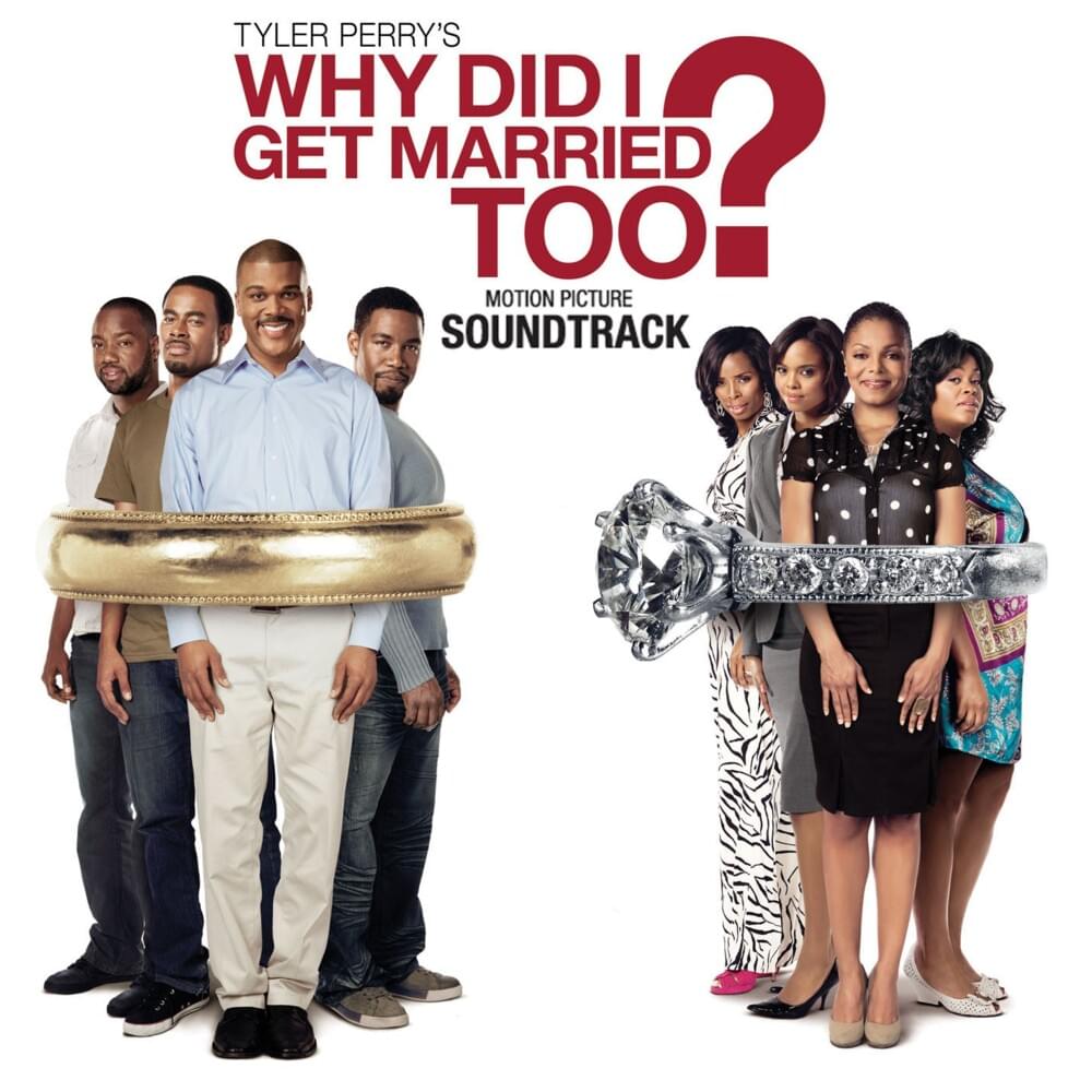 Why Did I Get Married Too? (Motion Picture Soundtrack)