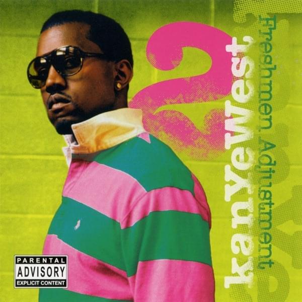 Kanye West: Freshmen Adjustment 2