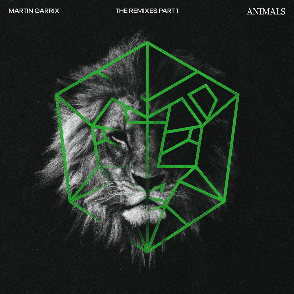 Animals (The Remixes, Pt. 1)