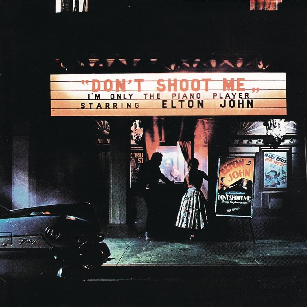 Don’t Shoot Me I’m Only the Piano Player