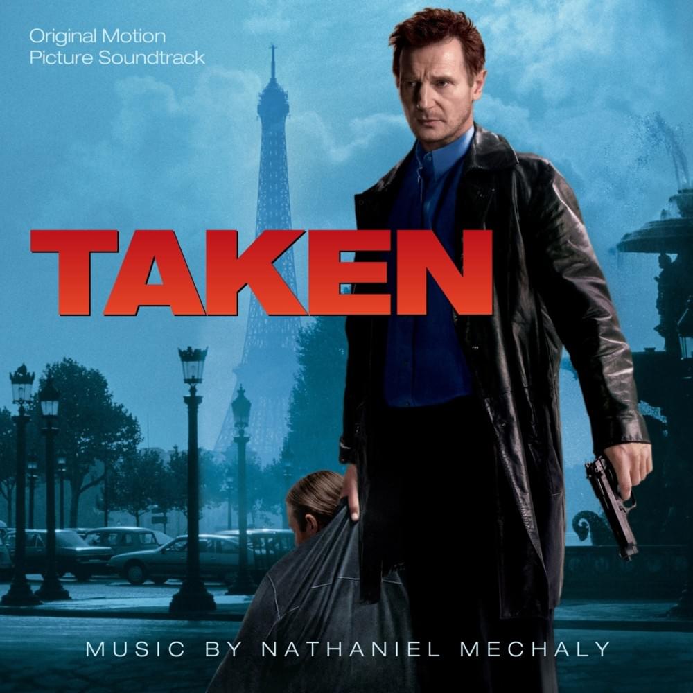 Taken (Original Motion Picture Soundtrack)